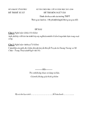 Ki thi chon học sinh giỏ lơp 10 năm hoc 2013 - 2014 - Đê thi môn Ngư văn danh cho hoc sinh cac trương THPT